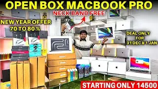 Open Box MacBook Pro Only 14500 | New Year Last Offer 70 to 85 % Off Free Neck Band 