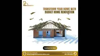 Transform your Home with Budget Home Renovation