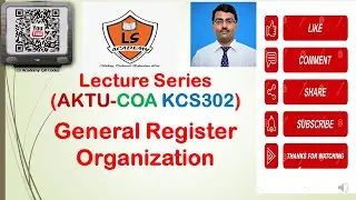 AKTU EXAM | COA KCS302| general register organization in computer architecture | COA Lecture Series