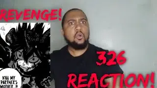 LUCIFERO GOT 4 ARMS AND ASTA HAS HAD IT! | Black Clover Chapter 326 Reaction