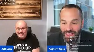 Let’s Get Jeffed Up w/ Anthony Casa | The Truth About Leadership, Lending & the Future of Mortgages