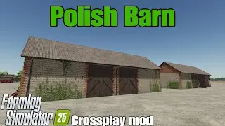 Polish Barn / FS25 crossplay mod