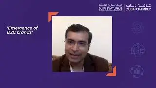 Dubai Tech Tour Webinar Series part 2: B2B e commerce and D2C