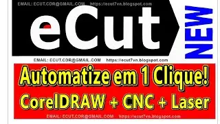 eCut 2025 para CorelDRAW｜Placas&middot;CNC&middot;Processamento a Laser automatizado com 1 clique! A ferramenta de