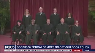 Supreme Court appears to support parents' objection to LGBTQ books in MCPS schools