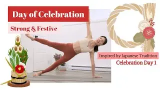 Celebration Day 1: New Year Pilates-Day of Celebration