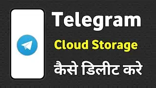 Telegram Cloud Storage | How To Delete Telegram Cloud Storage | Telegram Cloud Storage Delete