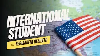 From Student to Permanent Residency in USA  | Impressive Updates