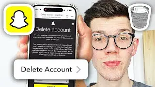 How To Delete Snapchat Account Permanently - Easy Guide