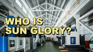 Sun Glory Group corporate video