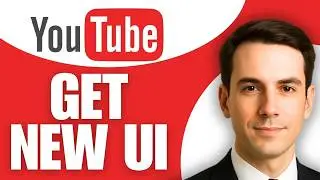 How To Get YouTube New UI