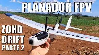 Planador FPV zohd drift - Parte 2