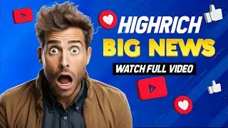 Highrich Update  Today Highrich Update  Highrich Letest News #hindi
