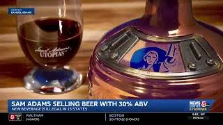 Sam Adams unveils 30% ABV beer, illegal in 15 states
