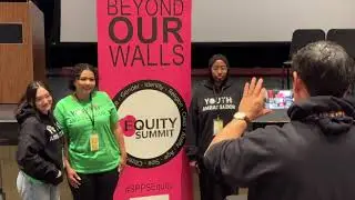 Beyond Our Walls Equity Summit: Youth Ambassador Program