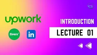 Mastering Freelancing Platform | Fiverr | Upwork | Linkedlin Course Overview
