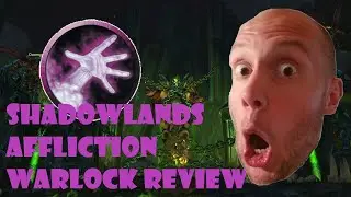 Shadowlands Affliction Warlock Review