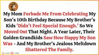 My Mom Forbade Me From Celebrating My Son’s 10th Birthday Because My Brother’s Kids ‘Didn’t Feel