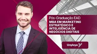 P&oacute;s-Gradua&ccedil;&atilde;o EAD: MBA em Marketing Estrat&eacute;gico e Intelig&ecirc;ncia de Neg&oacute;cios Digitais