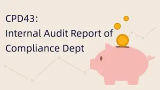 CPD43 - Internal Audit Report of Compliance Dept - AML Training