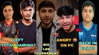 TG DELETE AND MAFIABALA LEFT TOTAL GAMING ESPORT? || PAHADI GAMING ANGRY 🤬 || KILLER BACK IN ELITE?