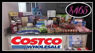 $465 Costco Haul | AMAZING DEALS with PRICES!