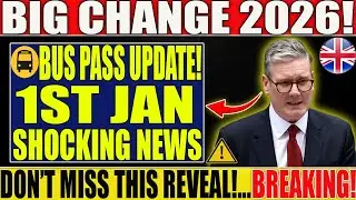UK Government Travel News | Bus Pass Rules Change 2026 | Important for Pensioners