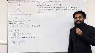 Pure Maths EQ - Parametric Differentiation, Tangent and Cartesian Equation
