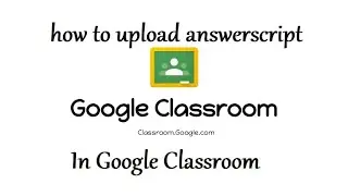How to upload answer script in Google Classroom || short and sweet tamizha || #studying || #learning
