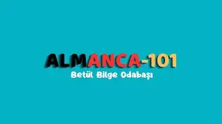 Almancaya Giriş Dersi | Betül Bilge Odabaşı ile Temel Almanca