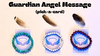 😇🪽Channeled Message From Your GUARDIAN ANGEL✨Pick-A-Card Reading✨