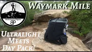 Is the Waymark Mile 28L Ultralight Pack the Best Daypack?