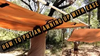 How to put up an Awning with EASE !!!