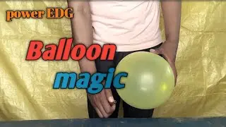 Power EDG/ balloon magic trick/cool balloon experiment YouTube can do at home..