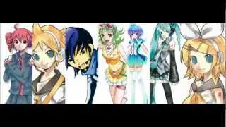 7 Vocaloid Chorus [Tell Your World]
