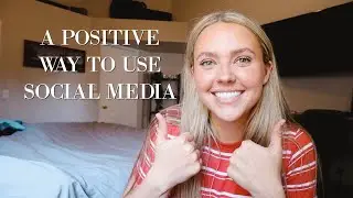 9 TIPS ON HOW TO MAKE SOCIAL MEDIA POSITIVE