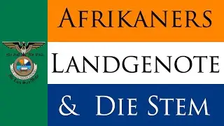 Afrikaners Landgenote & Die Stem