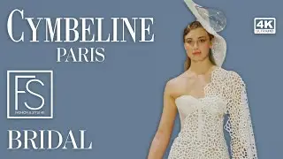 CYMBELINE PARIS s2023  Barcelona Bridal Fashion Week | Exclusive INTERVIEWS Full Runway Show 4K UHD