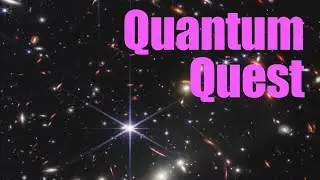 Quantum Quest - Dave Latchaw