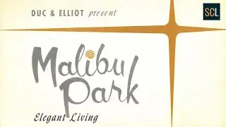 Malibu Park - Santa Clara - Historical Brochures