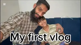 My first vlog 