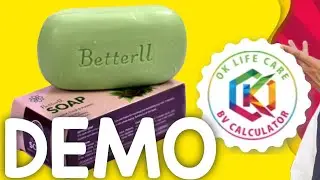 No 12 OK LIFE CARE PRODUCT DEMO DEMO BETTER U SOAP ओके लाइफ केयर प्रोडक्ट डेमो बेटर यू साबुन/DHARIYA