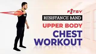 FITSY Resistance Band Chest Workout - Upper Body | Resistance Warm Up & Pull Ups Exercise Loop Band