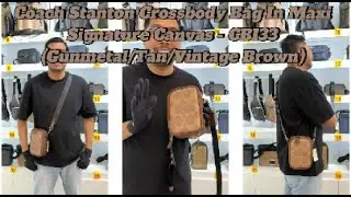 MG Review: Coach Stanton Crossbody Bag In Maxi Signature Canvas - CBI33 (Gunmetal/Tan/Vintage Brown)