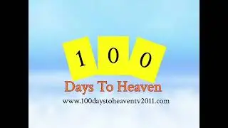 100 Days To Heaven (2011) Episode 54 July 1, 2011 (3/5)