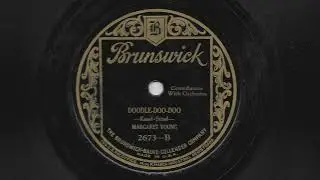 Doodle-Doo-Doo - Margaret Young - 1924