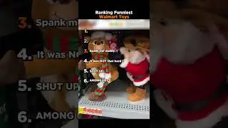 Ranking Funniest Walmart Toys