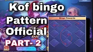 KOF BINGO PATTERN 2022 PART 2 | KOF EVENT 2022 MOBILE LEGENDS BANG BANG