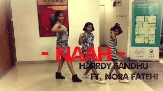 Naah | Harrdy Sandhu Feat. Nora Fatehi | Kids Choreography | Meghna Menon