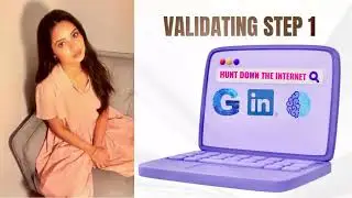 How I Validate a Startup Idea Step 1: Hunt Down The Internet!